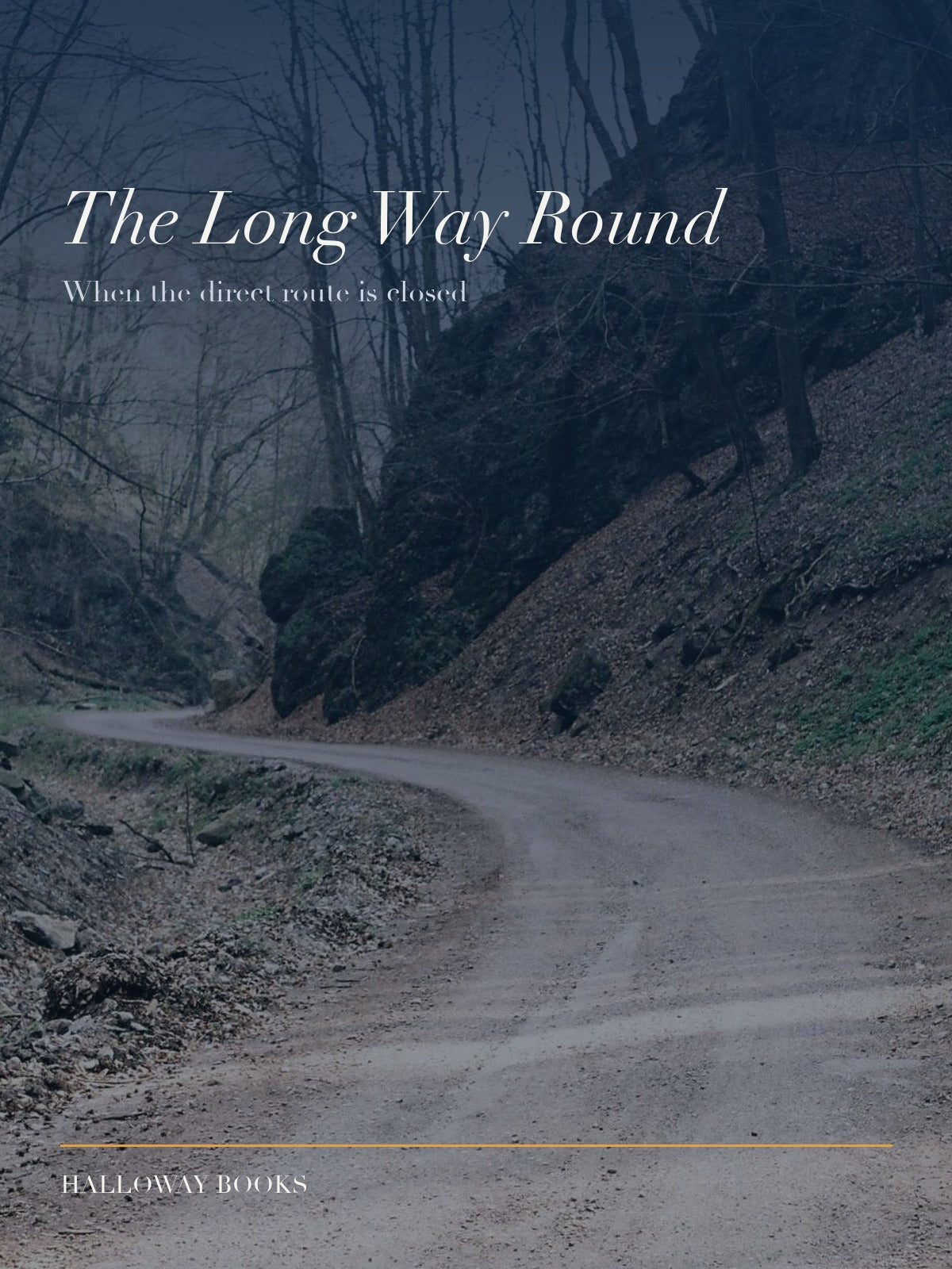 The Long Way Round