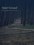 Quiet Ground